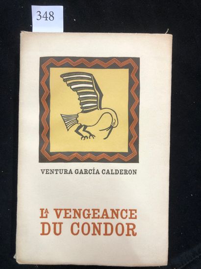 null CALDERON (Ventura García). The Revenge of the Condor. Edited by Henri Jonquières....