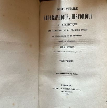 null JURA, BOURGOGNE ET FRANCHE-COMTE

A. ROUSSET, Dictionnaire du Département du...