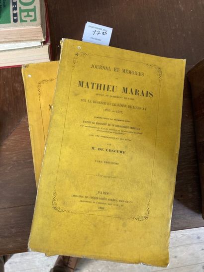 MARAIS (Matthieu). Journal et mémoire sur la Régence et le règne de Louis XV. Publié par Monsieur de Lescure, 1864. 