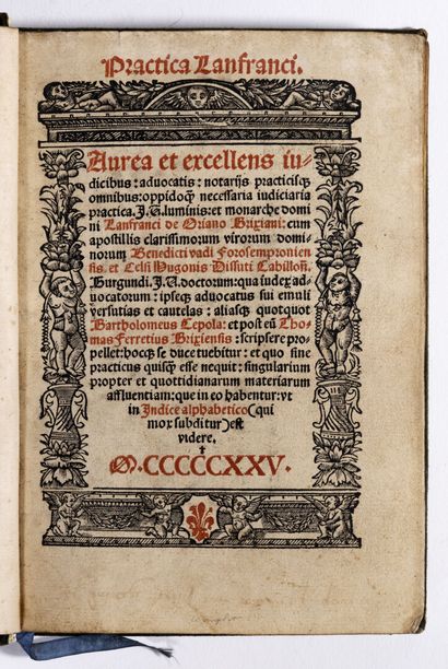[Livre du XVIe s.]. ORIANO (Lanfranco da). Practica Lanfranci. Aurea et excellens...