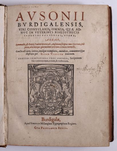 [Livre du XVIe siècle]. AUSONE. Burdigalae, apud S. Millangium, 1580. [Sixteenth...