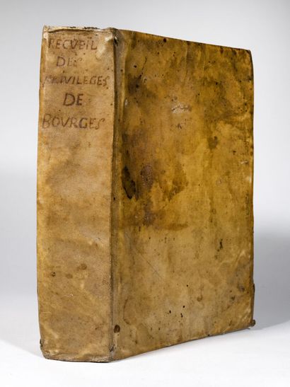 [Berry]. CHENU (Jean). Recueil des antiquitez et privilèges de la ville de Bourges, et de plusieurs autres villes capitales du Royaume... A Paris, chez R. Foüet, 1621.