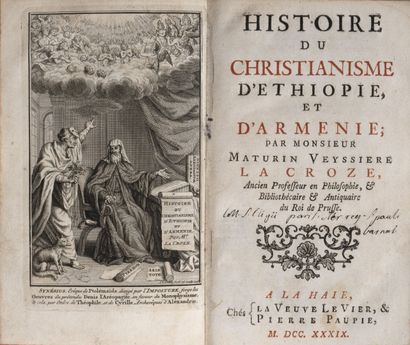 VEYSSIÈRE DE LACROZE (Mathurin). Histoire du Christianisme d'Ethiopie et d'Arménie....