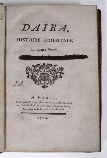 [LE RICHE DE LA POPELINIÈRE (Alexandre Jean Joseph). Daïra. Histoire orientale en quatre parties. A Paris, de l'Impr. de C.-F. Simon, 1760. 