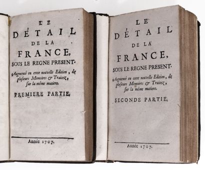 [BOISGUILBERT (Pierre Le Pesant de)]. Le détail de la France, sous le règne present....
