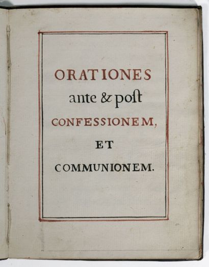 [Manuscrit]. ORATIONES ante & post confessionem, et communionem. XVIIIe siècle. [Manuscript]....