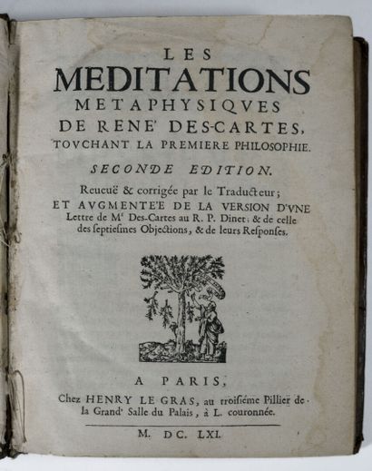 DESCARTES. Les méditations métaphysiques…, touchant la première philosophie. A Paris,...
