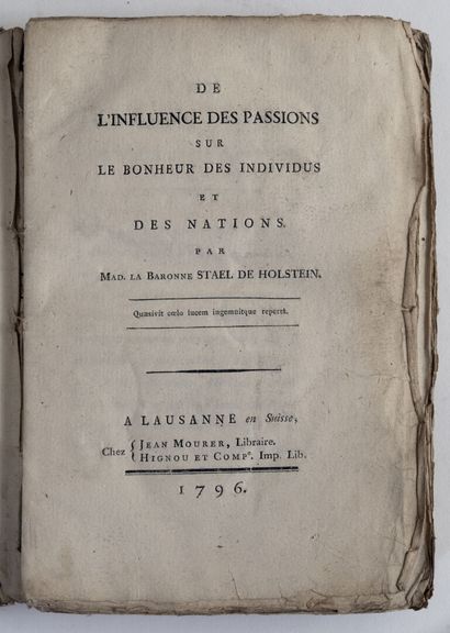 STAËL-HOLSTEIN (Germaine de). De l'influence des passions sur le bonheur des individus et des nations. À Lausanne, chez J. Mourer, Hignou & Comp., 1796.