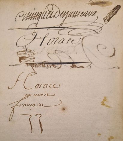 [Manuscrit]. HORACE en vers françois. XVIIIe siècle. [Manuscrit]. HORACE en vers...