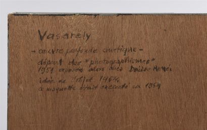 Victor VASARELY (1908-1997)
Oeuvre profonde...