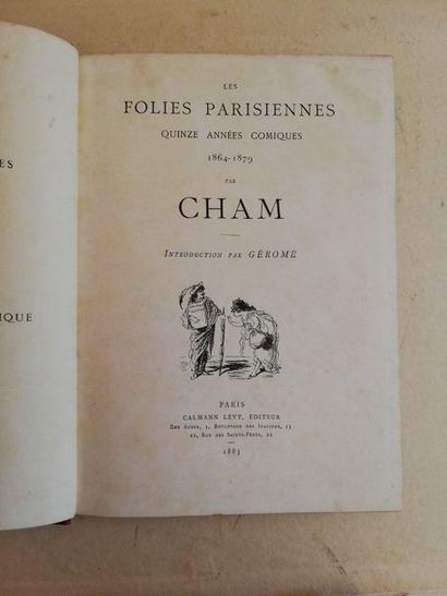 null CHAM.- Les Folies parisiennes. Quinze années comiques 1864-1879. Introduction...