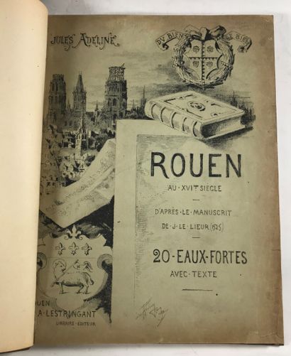 null ROUEN .- ADELINE (J.). Rouen au XVIe siècle d'après le manuscrit de Jacques...