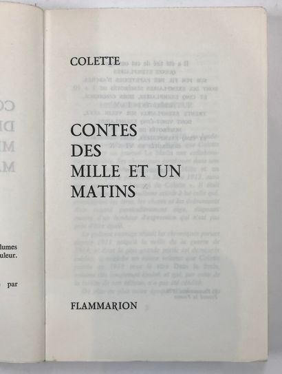 null COLETTE. - Contes des mille et un matins. Flammarion. 1970, in-8, broché. Ed....