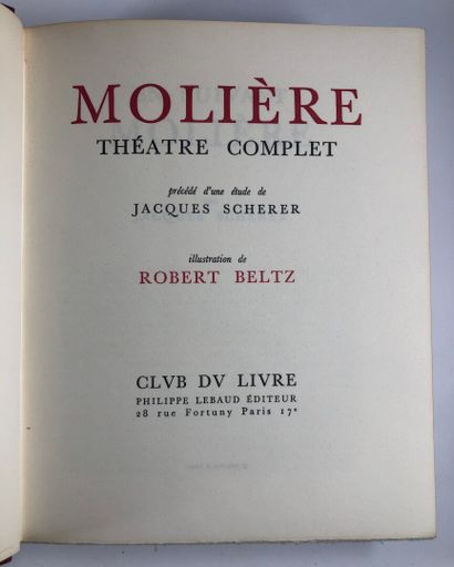 null MOLIERE. Théâtre complet. Club du livre, 1964.Ill.R.Beltz.5 vol.in-4 ex.num....