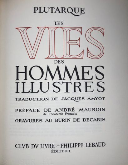 null PLUTARQUE. La vie des hommes illustres. Burins de Decaris. Club du livre,1967....