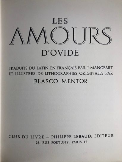 null OVIDE. Les amours. Ill.Blasco Mentor. Le club du livre, 1970.In-folio mar.mos....