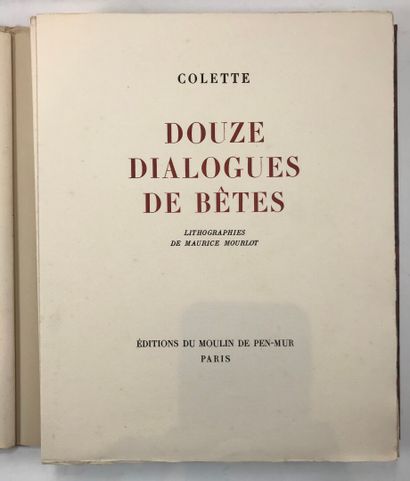 null COLETTE. - Douze Dialogues de Bêtes. Lithographies de Maurice Mourlot. Paris,...