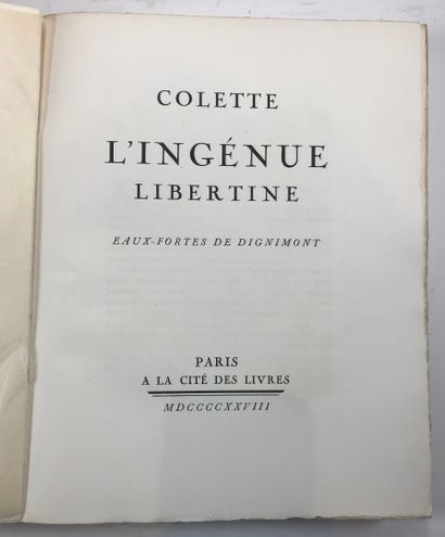null COLETTE. - L'ingénue libertine. Paris, Cité du livre, 1928. In-4, br. étui....