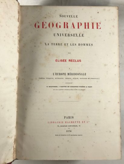 null RECLUS (É.). Nouvelle Géographie universelle. Paris, Hachette, 1876-1885. 10...