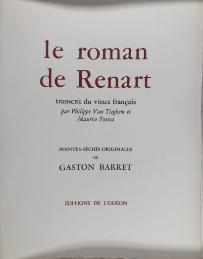null LE ROMANT DE RENART. Pointes-sèches G.Barret. Ed. de l'Odéon, 1970. In-4 en...