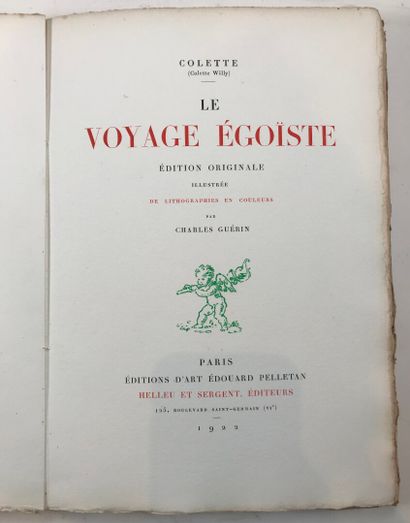 null COLETTE. Le voyage égoïste. Edition originale illustrée de lithographies en...