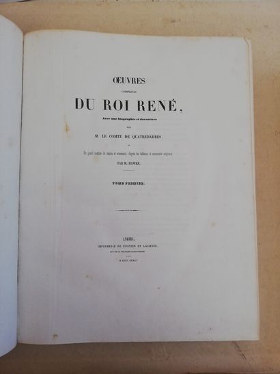 null ANJOU (René d') - Oeuvres complètes du Roi René, avec une biographie et des...