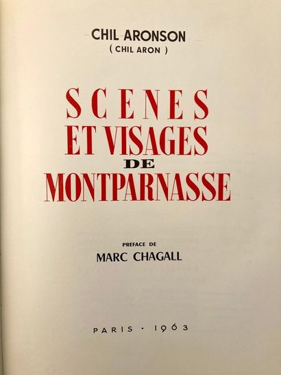 null Chil ARONSON Scènes et visages de Montparnasse. Préface de Marc Chagall. Paris,...