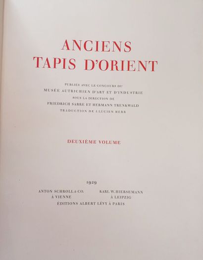 null SARRE and H. TRENKWALD Anciens Tapis d'Orient, Editions Albert Lévy, Paris,...