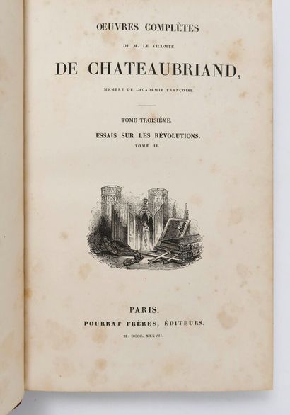 null CHATEAUBRIAND (François René de). Complete works. Paris, Pourrat frères, 1836-1839....