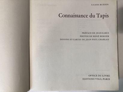 null Connaissance du Tapis, E. GANS-RUEDIN, Ed. Vilo
On joint un volume : L'art de...