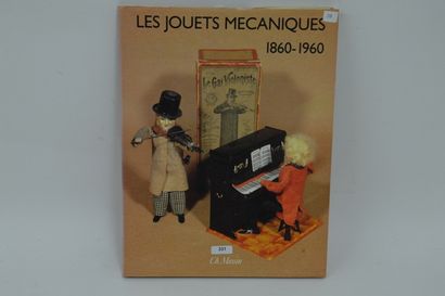 null Livres, Pierre-Marie Favelac, LES JOUETS MECANIQUES 1860-1950, éd. ch. Massin,...