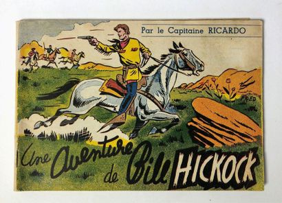 null Fred Funcken/Bill Hickock. Album "Le capitaine Ricardo raconte une aventure"....