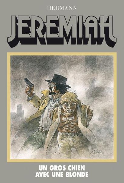 null Hermann/Jeremiah. Album tirage de luxe n°/300 exemplaires vers 2014. Contient...