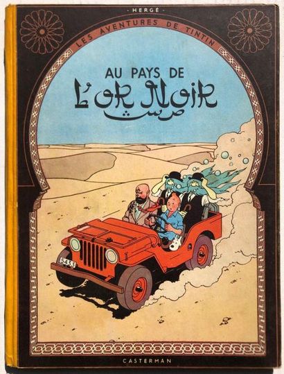 null Hergé/Tintin. Album tome 15 "Au pays de l'or noir" édition originale de 1950...