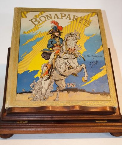 null "Bonaparte" par G. Montorgueil et JOB, très belle édition originale de 1910....