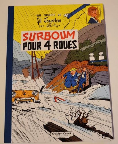 null Tilieux/Jil Jourdan: album tome 6 "Surboum pour 4 roues" version tirage de luxe...