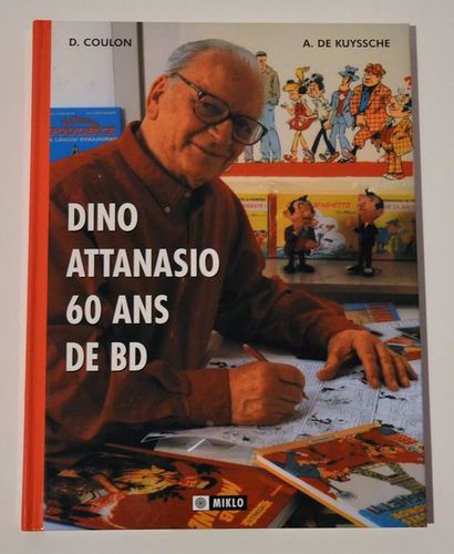 null Livre/album: "Dino Attanasio, 60 ans de Bande déssinée". Cet exemplaire fait...