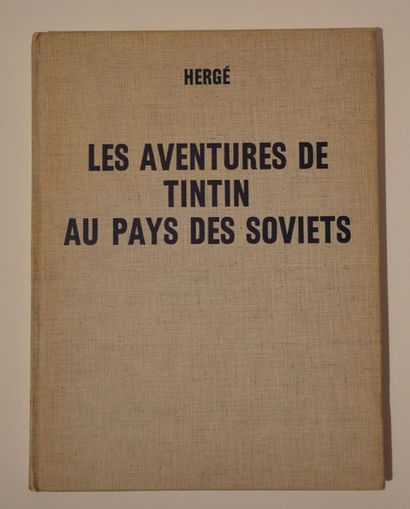 null Hergé/Tintin: rare album "Les aventures de Tintin au pays des soviets" édition...