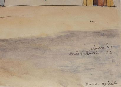 null Pierre DEVAL (1897-1993).
Ouled-Djellal, 1924
Aquarelle, signée, titrée deux...