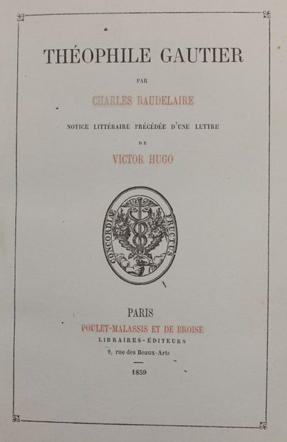 null BAUDELAIRE Charles. Théophile Gautier par Charles Baudelaire. Notice littéraire...