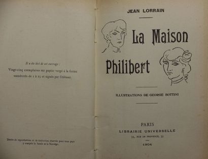 null LORRAIN Jean. La Maison Philibert. Paris, Librairie Universelle, 1904 ; fort...