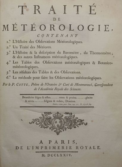 null COTTE Le Père Louis. Traité de météorologie contenant l'Histoire des observations....