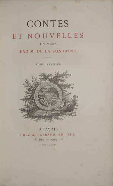 null LA FONTAINE Jean de. Contes et nouvelles. Paris, Barraud, 1874 ; 2 vol. in-8,...