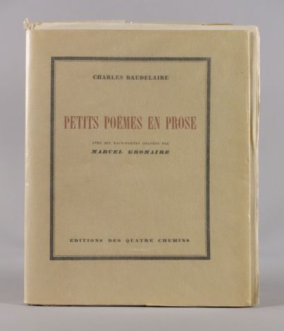 null BAUDELAIRE Charles. Petits poèmes en prose. Paris, Éditions des Quatre Chemins,...