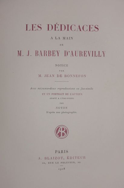 null BARBEY D'AUREVILLY Jules. - LES DÉDICACES DE LA MAIN DE BARBEY D'AUREVILLY....