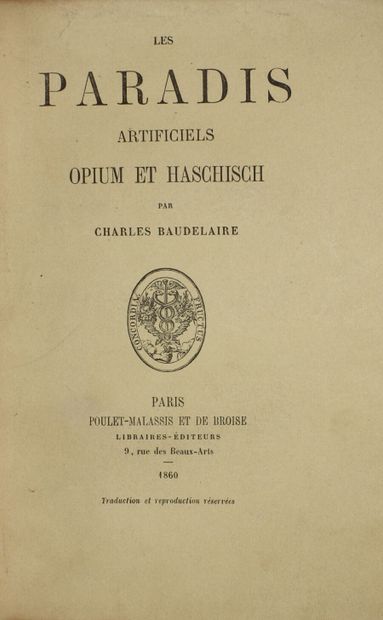 null BAUDELAIRE Charles. Les Paradis artificiels. Opium et haschich Paris, Poulet-Malassis...