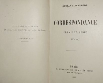  FLAUBERT Gustave. Correspondance. 1830-1880. Paris, G. Charpentier et Cie pour les...