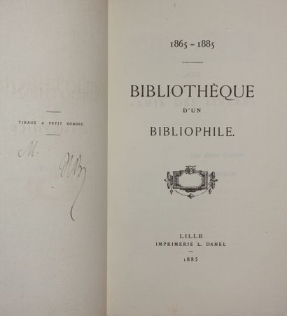 null [BERALDI Henri]. Bibliothèque d'un bibliophile [celle d'Eugène Paillet]. Lille,...