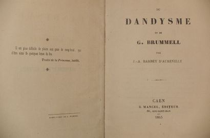 null BARBEY D'AUREVILLY Jules. Du dandysme et de G. Brummell. Caen, B. Mancel, 1845...