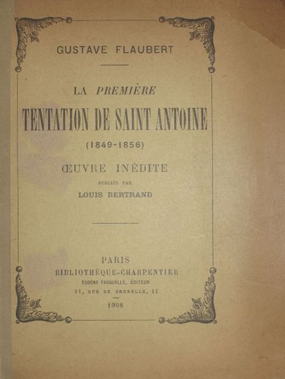 null FLAUBERT Gustave. La première Tentation de saint Antoine. 1849-1856. OEuvre...